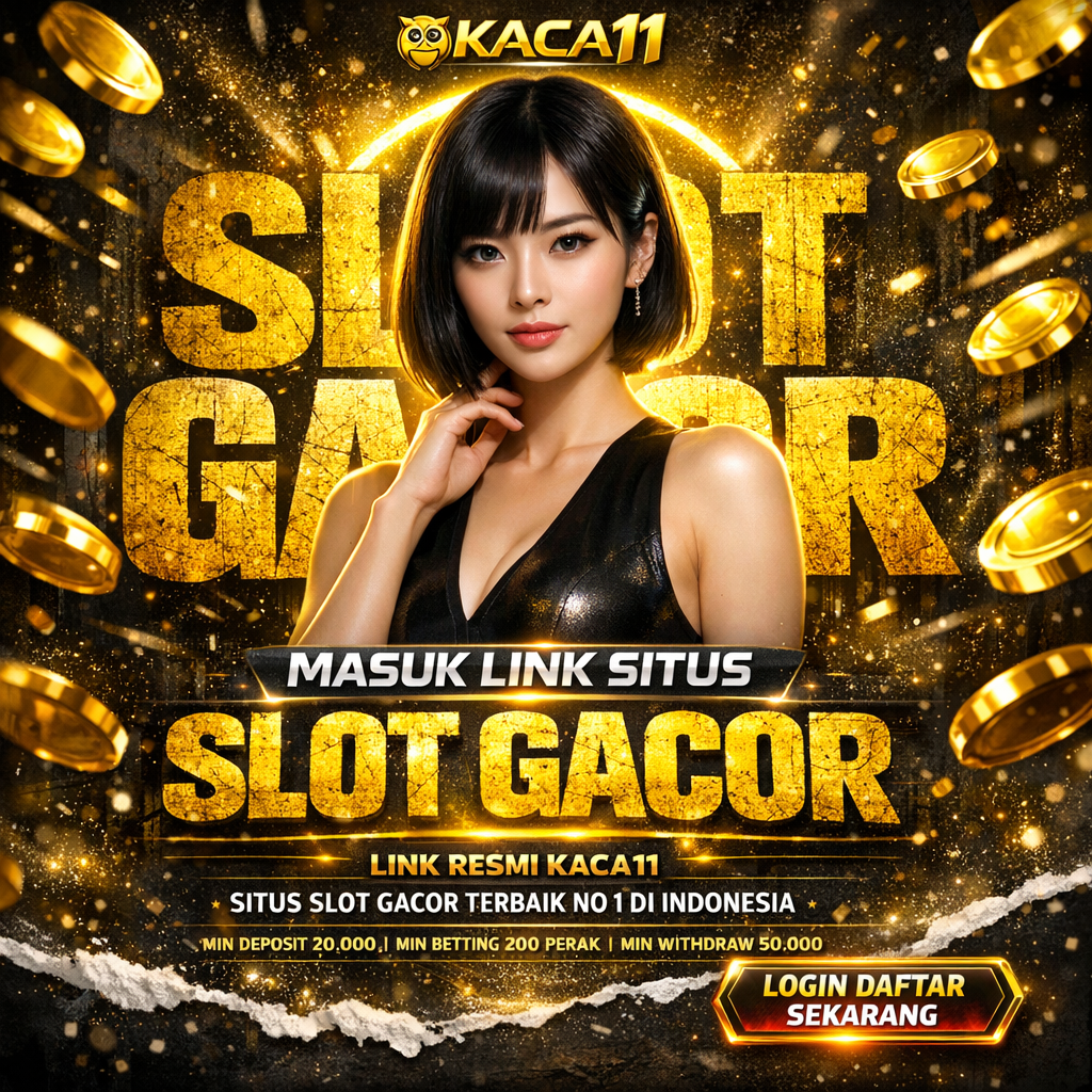 KACA11 Akses Link Login Legal Lisensi Resmi Sebagai Bandar Slot Paling Aman Seantero Jagat Raya